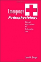 [ FreeCourseWeb ] Emergency Pathophysiology- Clinical Applications for Prehospit...