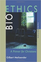 [ FreeCourseWeb ] Bioethics - A Primer for Christians, Third Edition