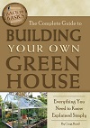 The Complete Guide to Building Your Own Greenhouse