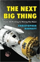 [ DevCourseWeb ] The Next Big Thing - From 3D Printing to Mining the Moon