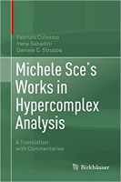 [ DevCourseWeb ] Michele Sce's Works in Hypercomplex Analysis - A Translation wi...