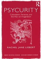 [ FreeCourseWeb ] Psycurity - Colonialism, Paranoia, and the War on Imagination