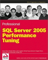 Professional SQL Server 2005 Performance Tuning~tqw~ darksiderg