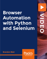 PacktPub | Browser Automation with Python and Selenium [Video] [FCO]