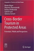 [ FreeCourseWeb ] Cross-Border Tourism in Protected Areas - Potentials, Pitfalls...