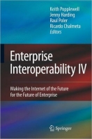 [ FreeCourseWeb ] Enterprise Interoperability IV - Making the Internet of the Fu...
