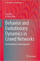 [ FreeCourseWeb ] Behavior and Evolutionary Dynamics in Crowd Networks - An Evol...