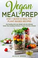 [ FreeCourseWeb ] VEGAN MEAL PREP- A 101 + Quick & Healthy Plant- Based Recipes