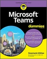 Microsoft Teams For Dummies (For Dummies (Computer/Tech)) 1st Edition [NulledPremium]