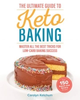 [ FreeCourseWeb ] The Ultimate Guide to Keto Baking - Master All the Best Tricks for Low-Carb Baking Success