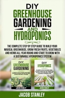 [ FreeCourseWeb ] DIY Greenhouse Gardening & Hydroponics - The Complete Step by Step Guide to Build Your Greenhouse