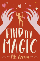 Find the Magic by Vik Azeem