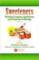 [ FreeCourseWeb ] Sweeteners- Nutritional Aspects, Applications, and Production ...