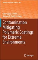 [ FreeCourseWeb ] Contamination Mitigating Polymeric Coatings for Extreme Enviro...