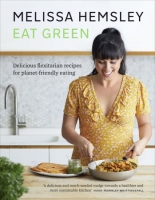 [ FreeCourseWeb ] Eat Green - Delicious Flexitarian Recipes for Planet-friendly ...