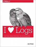I Heart Logs: Event Data, Stream Processing, and Data Integration 1st Edition [NulledPremium]