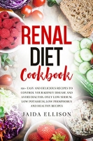 [ FreeCourseWeb ] Renal Diet Cookbook by Jaida Ellison