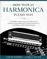 [ FreeCourseWeb ] How to Play Harmonica in Easy Way- A Complete Guide illustrate...