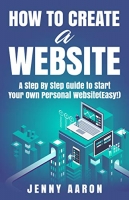 [ FreeCourseWeb ] How to Create a Website - A Step By Step Guide to Start Your O...