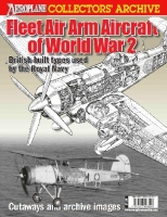 [ DevCourseWeb ] Fleet Air Arm Aircraft of World War 2 - British-built types used by the Royal Navy (Aeroplane Collectors' Archive)