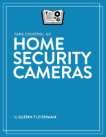 [ FreeCourseWeb ] Take Control of Home Security Cameras