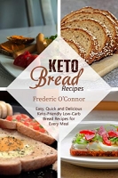 [ FreeCourseWeb ] Keto Bread Recipes- Easy, Quick and Delicious Keto-Friendly Lo...