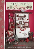[ DevCourseWeb ] Stitch It for Christmas - Festive Sewing Projects to Craft and Quilt (Stitch It)