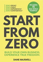 [ FreeCourseWeb ] Start From Zero - Build Your Own Business. Experience True Freedom