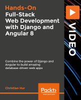 Packt | Full-Stack Web Development with Django and Angular 8 [FCO]
