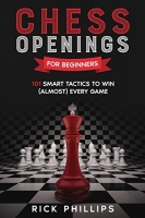[ DevCourseWeb ] Chess Openings for Beginners - 101 Smart Tactics to Win (Almost) Every Game