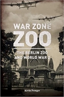 [ DevCourseWeb ] War Zone Zoo - The Berlin Zoo and World War 2