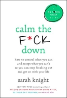 Calm the F*ck Down by Sarah Knight (.ePUB)