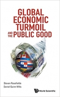 [ FreeCourseWeb ] Global Economic Turmoil and the Public Good