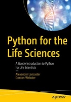 Python for the Life Sciences: A Gentle Introduction to Python for Life Scientists [NulledPremium]