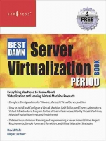 [ FreeCourseWeb ] The Best Damn Server Virtualization Book Period