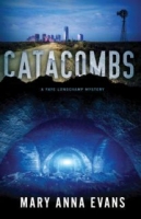 Catacombs - Mary Anna Evans [EN EPUB] [ebook] [ps]