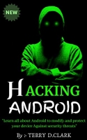[ DevCourseWeb ] Hacking Android by Terry D. Clark