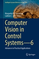 [ FreeCourseWeb ] Computer Vision in Control Systems-6- Advances in Practical Applications