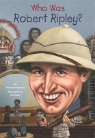 [ DevCourseWeb ] Who Was Robert Ripley (Who was)