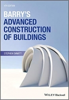 Barry’s Advanced Construction of Buildings, 4th Edition