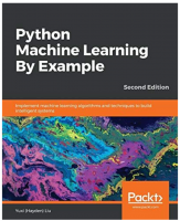 Python Machine Learning By Example- Yuxi Liu(ePUB)
