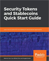 [ FreeCourseWeb ] Security Tokens and Stablecoins Quick Start Guide- Learn how to build STO and stablecoin decentralized applications