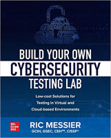 [ FreeCourseWeb ] Build Your Own Cybersecurity Testing Lab- Low-cost Solutions f...