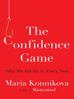 The Confidence Game: Why We Fall for It...Every Time - Maria Konnikova