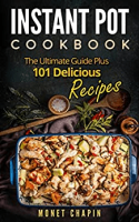 [ FreeCourseWeb ] Instant Pot Cookbook - The Ultimate Guide Plus 101 Delicious R...