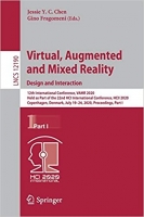 [ FreeCourseWeb ] Virtual, Augmented and Mixed Reality. Design and Interaction - 12th International Conference, VAMR 2020, Held as Part of