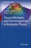 [ FreeCourseWeb ] Classical Mechanics and Electromagnetism in Accelerator Physic...