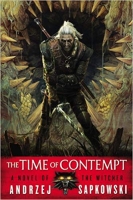 The Time of Contempt - Andrzej Sapkowski - The Witcher [EPUB]