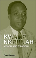 [ DevCourseWeb ] Kwame Nkrumah. Vision and Tragedy