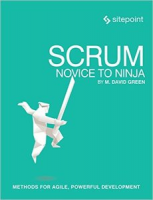 [ FreeCourseWeb ] Scrum- Novice to Ninja- Methods for Agile, Powerful Development (True PDF)